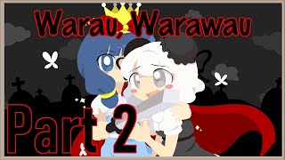 Warau Warawau  Part 2  English Commentary [upl. by Sair]