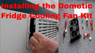 Installing the Dometic Fridge Fan Kit RMS 8556 [upl. by Augustus]