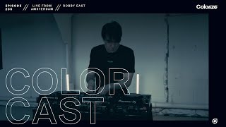 Colorcast Radio 206 with Robby East Live from Amsterdam Netherlands [upl. by Irma]