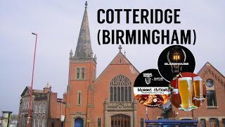 Cotteridge Birmingham  Bars Beers and Pubs [upl. by Enasus]