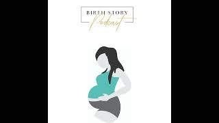 203 Kristen Stegalls Birth Story [upl. by Akerehs147]