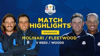 Molinari amp Fleetwood vs Reed amp Woods  Ryder Cup Friday Fourball Highlights [upl. by Nauqan]