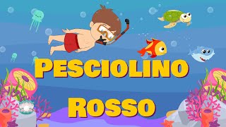 PESCIOLINO ROSSO I Sanremini  Canzoni per bambini e bimbi  Cartoni animati [upl. by Ielerol]