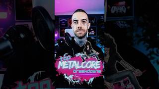 TOP METALCORE BREAKDOWNS 🦀🎸🔥 [upl. by Oemor300]