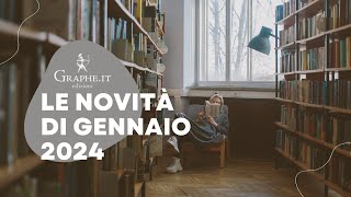 Grapheit edizioni  Le novità di gennaio 2024 [upl. by Ardnaid]