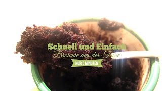 BROWNIE aus der Tasse  In 5 MINUTEN mit nur 5 Zutaten [upl. by Nwonknu]