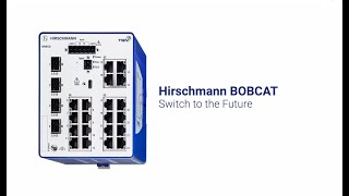 Hirschmann BOBCAT  Switch to the Future FR [upl. by Yenhpad656]