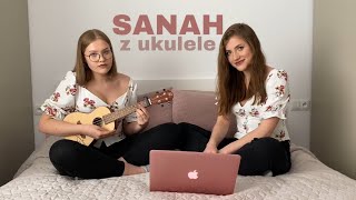 Sanah  Melodia  Królowa Dram ukulele cover [upl. by Makell]