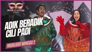 HIGHLIGHTS MINGGU 2  Adik beradik Cili Padi THE MASKED SINGER MALAYSIA 4 [upl. by Meris]