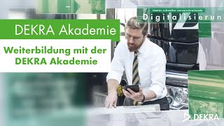 Weiterbildung mit der DEKRA Akademie [upl. by Zsa345]