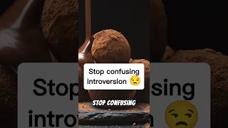 Stop confusing introversion 😒 introvert shorts [upl. by Constantin]