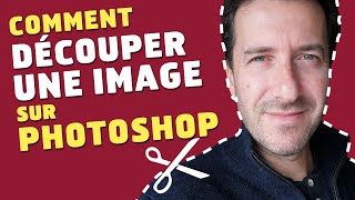 Comment découper une image avec Photoshop [upl. by Salema]