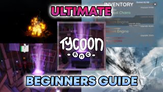 The ULTIMATE Tycoon RNG Beginners Guide [upl. by Aowda864]