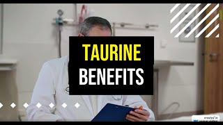 Taurine benefits explained in 2 minutes [upl. by Tonya]