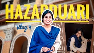 Hazarduari Palace  1day tour  VLOG 9 [upl. by Darell]