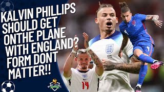 KALVIN FOR ENGLAND  DEBATE If Kalvin Phillips Will Go To Euro 2024  Bar Level Debate Show [upl. by Arica]