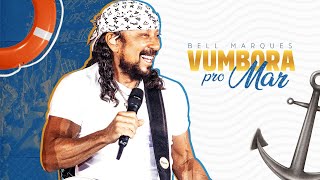 Bell Marques ao vivo no VUMBORA PRO MAR Show Completo [upl. by Arammahs]