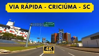 Como CHEGAR em CRICIÚMA pela VIA RÁPIDA  DIRIGINDO SANTA CATARINA 4K [upl. by Ahsienaj]