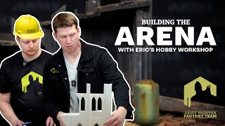 Building the Arena of Escalation With Erics Hobby Workshop [upl. by Odnamla365]