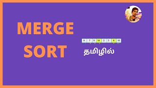 Merge Sort explanation in Tamil  How it works with coding in Java Python [upl. by Sopher]