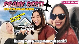 PRANK DESTI KELUAR NEGRI DADAKAN GAPAKE MANDI BAWA BADAN DOANG 🤣 [upl. by Tips]