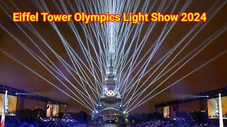 Eiffel Tower Olympics light show  Olympic 2024  Eiffel Tower Olympics celebration [upl. by Adekahs]