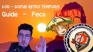 Guide complet  Féca  Dofus rétro temporis [upl. by Aneleasor]