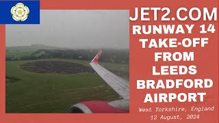 Jet2 Takeoff from Leeds Bradford Airport West Yorkshire England  12 August 2024 [upl. by Cioffred375]