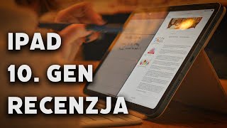 RECENZJA iPad 10 GEN  POLUBIŁEM ale NIE KUPIŁBYM [upl. by Gefell]