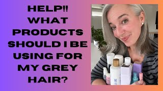 Help What products should I use on my grey hair [upl. by Phaedra687]