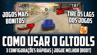 Como Usar o GLTools  Tire os LAGS ou AUMENTE o GRÁFICO dos seus JOGOS  ROOT [upl. by O'Neill]