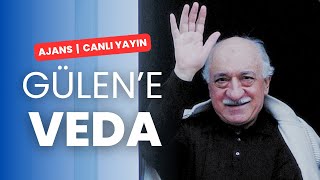 Fethullah Gülene veda  Ajans CANLIYAYIN [upl. by Tohcnarf]