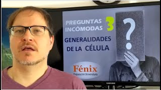 Preguntas Incómodas 3  Generalidades de la Célula [upl. by Esinyt589]