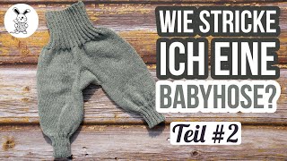 Wie stricke ich eine Babyhose 2 Zunahmen [upl. by Skillern]