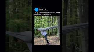 A technique for climbing into a hammock set up at a high elevationknowledge learning physics sk [upl. by Grenier]