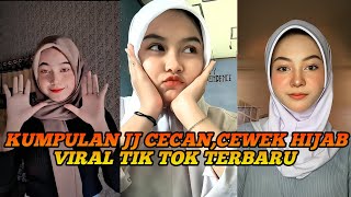 KUMPULAN JJ CECAN CEWEK HIJAB VIRAL TIK TOK TERBARU 2023 [upl. by Simdars246]