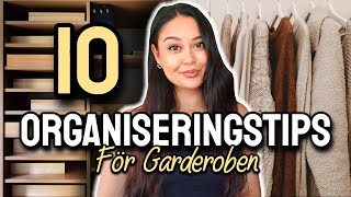 10 ORGANISERINGSTIPS amp IDÉER FÖR DIN GARDEROB [upl. by Refinnaej]