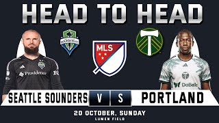 SEATTLE SOUNDERS vs PORTLAND  MAJOR SOCCER LEAGUE  Predictions amp Head to Head Stats  MLS 2024 [upl. by Orsini]