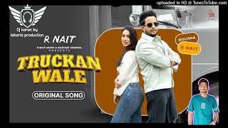 Truckan Wale Dhol Remix R NaitJasmeen Ft Dj Karan Boy Lahoria ProductionPunjabi Song 2024 [upl. by Riatsala]