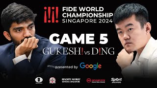 Game 5 Stream  FIDE World Championship Match 2024  Ding Liren vs Gukesh D [upl. by Hadsall66]