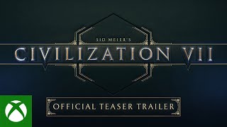 Sid Meier’s Civilization VII  Official Teaser Trailer [upl. by Aisatal]