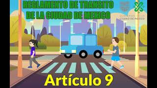 REGLAMENTO DE TRANSITO DE LA CDMX 2022 ARTICULO 9 [upl. by Calen]