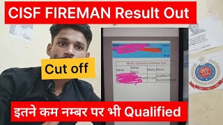 CISF FIREMAN RESULT OUT ।। इतने कम नम्बर पर भी Qualified ।। CUT OFF।। [upl. by Yam]