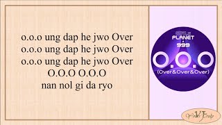 Girls Planet 999  OOO OverampOverampOver Easy Lyrics [upl. by Almeida]