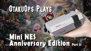 NES Anniversary Edition 620 Games Part 21  OtakuOps Plays [upl. by Airbmac477]