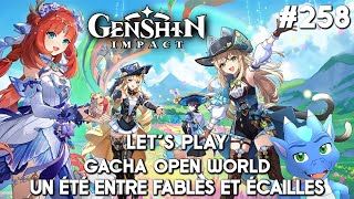 GENSHIN IMPACT FR Ver 48 AR60  Ep258  Un Eté entre Fables et Ecailles [upl. by Davy]