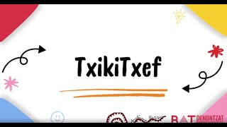 Txikitxef [upl. by Sabba525]