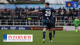 “A massive three points” 👊  Tom Parkes post Ebbsfleet United [upl. by Muhcan]