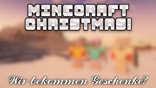 Wir bekommen Geschenke  Minecraft Christmas  002 [upl. by Cutcheon55]