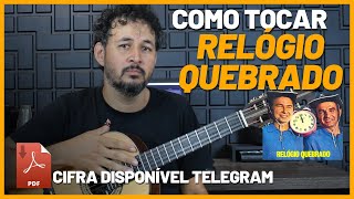 RELOGIO QUEBRADO  Como Tocar  Aula de Viola Completa  Passo a passo  Tutorial Cifra no Telegram [upl. by Rolat]